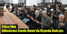 Şühedanın İzinde Huzur'da Niyazdayız