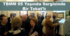 TBMM 95 Yaşında Sergisinde Erbaa'lı Bir Eser