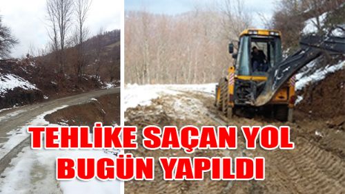 TEHLİKE SAÇAN O YOL YAPILDI