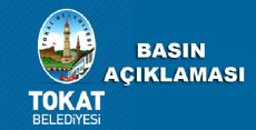 TOKAT BELEDİYESİNDEN BASIN AÇIKLAMASI