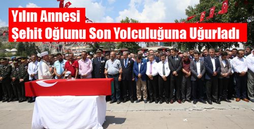 TOKAT ŞEHİDİNİ SON YOLCULUĞUNA UĞURLADI