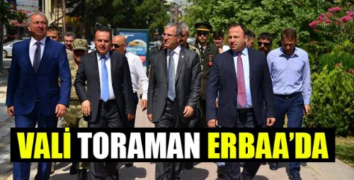 TOKAT VALİSİ ÖMER TORAMAN ERBAA'DA