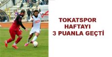 TOKATSPOR 1 - 0 FATİH KARAGÜMRÜK A.Ş.