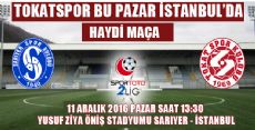 TOKATSPOR BU PAZAR İSTANBUL'DA HAYDİ MAÇA GİDİYORUZ