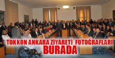 TOKKON ANKARA ZİYARETİ FOTOĞRAFLARI BURADA