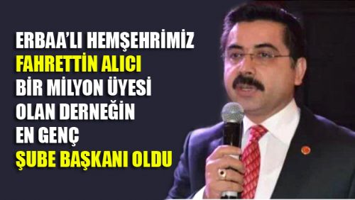 TÜED KEÇİÖREN ŞUBE BAŞKANI FAHRETTİN ALICI OLDU