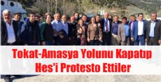 Tokat-Amasya Yolunda HES PROTESTOSU