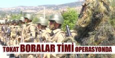 Tokat Boralar Timi Operasyonda