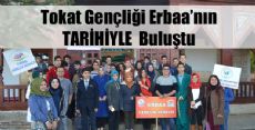Tokat Gençliği Erbaa'da Buluşuyor PROJESİ