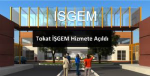 Tokat İş Geliştirme Merkezi(İŞGEM)  Hizmete Açıldı