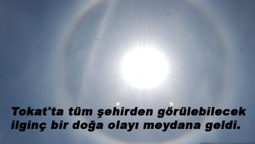 Tokat'ta meydana gelen doğa olayı, görenleri şaşırttı