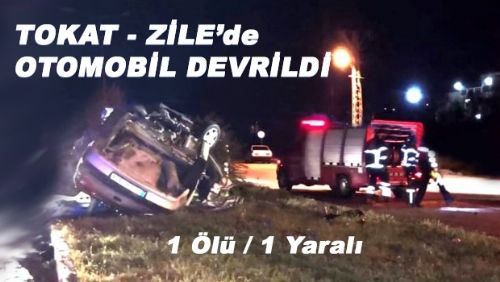 Tokat'ta otomobil devrildi.