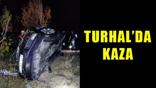 Tokat'ta otomobil virajlı yolda devrildi: 5 yaralı