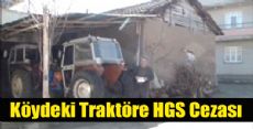 Tokattaki Traktöre HGS Cezası