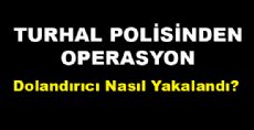 Turhal Polisi Kılık Değiştirdi