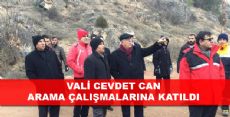 VALİ CAN ARAMA ÇALIŞMALARINI YERİNDE İNCELEDİ