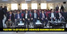 YEŞİLYURT’TA ÇİFTÇİLER SÜT SIĞIRCILIĞI HAKKINDA BİLGİLENDİRİLDİ