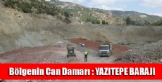 Yazıtepe Barajı Bölgeyi Canlandıracak