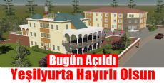 Yeşilyurt'a Hayırlı Olsun