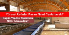 Yöresel Ürünler Pazarı Nasıl Canlanacak?