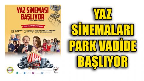 ERBAA BELEDİYESİ YAZ SİNEMALARI BAŞLIYOR