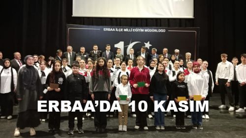 ERBAA'DA 10 KASIM